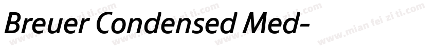 Breuer Condensed Med字体转换